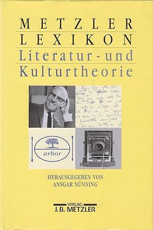 Bild des Verkufers fr Metzler Lexikon Literatur- und Kulturtheorie Anstze, Personen, Grundbegriffe zum Verkauf von Leipziger Antiquariat