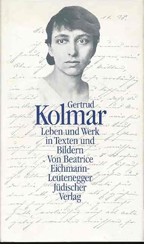 Seller image for Gertrud Kolmar. Leben und Werk in Texten und Bildern. for sale by Fundus-Online GbR Borkert Schwarz Zerfa