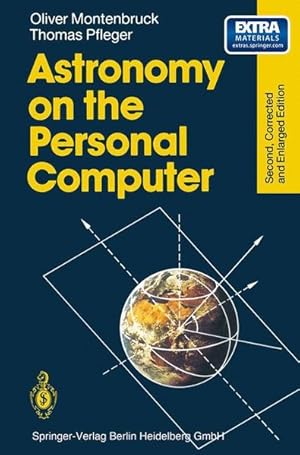 Immagine del venditore per Astronomy on the Personal Computer. venduto da Wissenschaftl. Antiquariat Th. Haker e.K