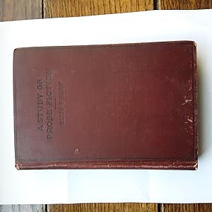 Seller image for A Study of Prose Fiction for sale by Grandma Betty's Books