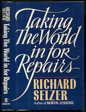 Seller image for Taking The World in for Repairs for sale by Between the Covers-Rare Books, Inc. ABAA