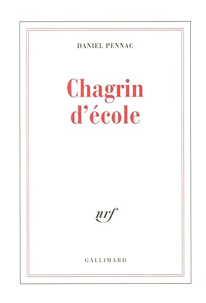 Seller image for Chagrin d'ecole for sale by JP Livres