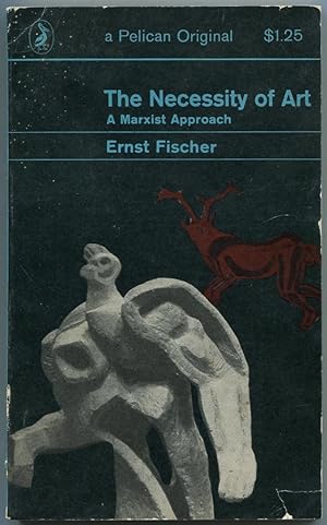 Seller image for The Necessity of Art: A Marxist Approach for sale by Between the Covers-Rare Books, Inc. ABAA