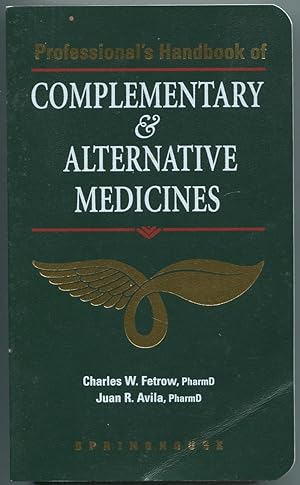 Bild des Verkufers fr Professional's Handbook of Complementary & Alternative Medicines zum Verkauf von Between the Covers-Rare Books, Inc. ABAA