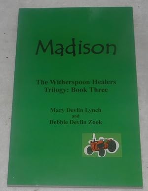 Seller image for Madison (The Witherspoon Healers) (Volume 3) for sale by Pheonix Books and Collectibles