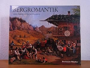 Image du vendeur pour Bergromantik in der Malerei des 19. Jahrhunderts mis en vente par Antiquariat Weber