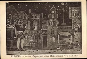 Ansichtskarte / Postkarte Schauspieler Albano in seinem Sagenspiel Der Rattenfänger von Hameln