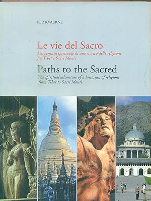 Image du vendeur pour Le vie del sacro mis en vente par Librodifaccia