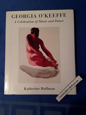 Georgia O'Keeffe: A Celebration of Music and Dance.