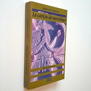 Seller image for La caricia del murcilago for sale by MAUTALOS LIBRERA