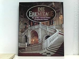 Seller image for Die Eremitage. Die grte Schatzkammer europischer Kunst for sale by Eichhorn GmbH