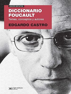 Diccionario foucault (edici¢n 2018)