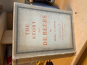 Imagen del vendedor de The Story of De Beers a la venta por Cotswold Rare Books