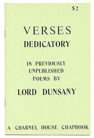 Verses Dedicatory. 18 Previously Unpublished Poems