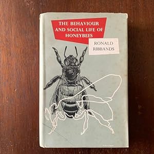 The behaviour and social life of honeybees (Signed by John Hurrell Crook)