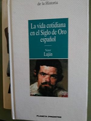 Imagen del vendedor de La vida cotidiana en el siglo de oro espaol a la venta por Comprococo