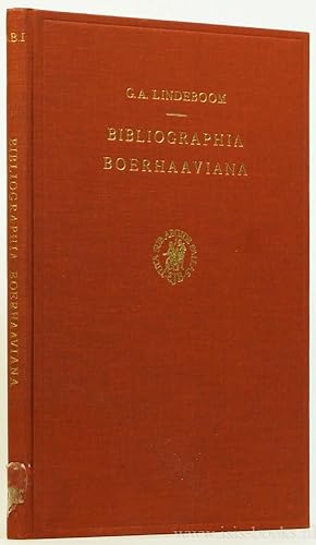Bild des Verkufers fr Bibliographia Boerhaaviana. List of publications written or provided by H. Boerhaave or based upon his works and teaching. Systematically arranged and compiled. zum Verkauf von Antiquariaat Isis