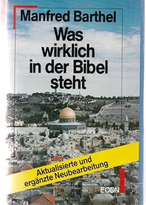 Bild des Verkufers fr Was wirklich in der Bibel steht. zum Verkauf von Ant. Abrechnungs- und Forstservice ISHGW