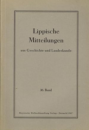 Bild des Verkufers fr Lippische Mitteilungen aus Geschichte und Landeskunde. 36. Band 1967 zum Verkauf von Paderbuch e.Kfm. Inh. Ralf R. Eichmann