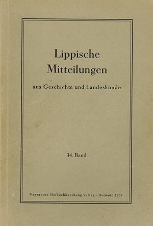 Bild des Verkufers fr Lippische Mitteilungen aus Geschichte und Landeskunde. 34. Band 1965 zum Verkauf von Paderbuch e.Kfm. Inh. Ralf R. Eichmann