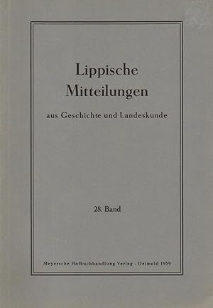 Bild des Verkufers fr Lippische Mitteilungen aus Geschichte und Landeskunde. 28. Band 1959 zum Verkauf von Paderbuch e.Kfm. Inh. Ralf R. Eichmann