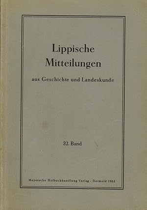Bild des Verkufers fr Lippische Mitteilungen aus Geschichte und Landeskunde. 32. Band 1963 zum Verkauf von Paderbuch e.Kfm. Inh. Ralf R. Eichmann