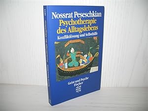 Psychotherapie des Alltagslebens: Konfliktlösung und Selbsthilfe. Mit 250 Fallbeispielen und eine...