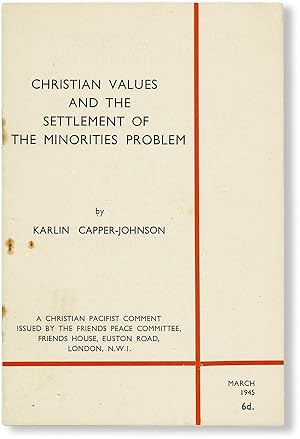 Christian Values and the Settlement of the Minorities Problem