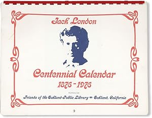 Bild des Verkufers fr Jack London Centennial Calendar 1876-1976 zum Verkauf von Lorne Bair Rare Books, ABAA