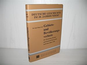 Gebiets- und Bevölkerungsverluste des Deutschen Reiches und Deutsch-Österreichs nach dem Jahre 19...