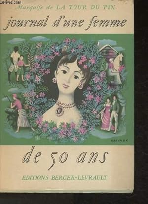 Seller image for Journal d'une femme de 50 ans 1778-1815 for sale by Le-Livre