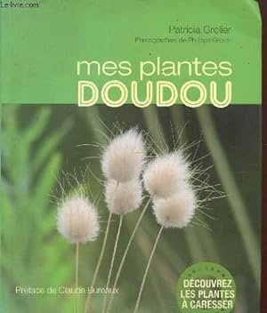 Bild des Verkufers fr Mes plantes doudou zum Verkauf von Le-Livre