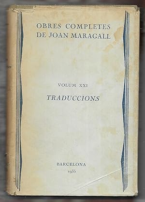 Joan Maragall Obres completes Vol.XXI Traduccions