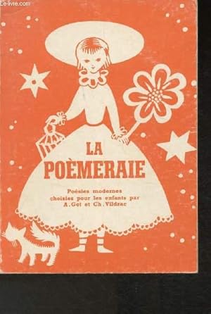 Seller image for La pomeraie- Posies modernes choisis pour les enfants (Collection "Bourrelier") for sale by Le-Livre