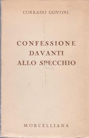 Confessioni davanti allo specchio