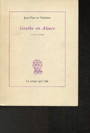Image du vendeur pour Ghoethe en Alsace et autres textes mis en vente par Le-Livre