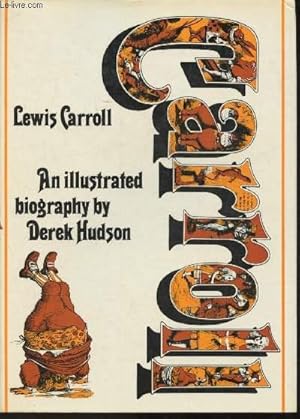 Image du vendeur pour Lewis Carroll - An illustrated biography- Texte en anglais mis en vente par Le-Livre