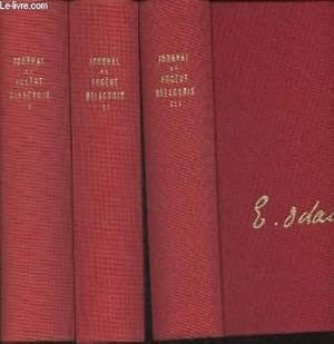 Bild des Verkufers fr Journal de Eugne Delacroix Tome I: 1822-1852 Tome II: 1853-1856 et Tome III: 1857-1863 (3 volumes) zum Verkauf von Le-Livre