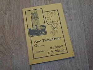 Imagen del vendedor de Programme: And Time Runs Out The Pageant of St. Michael's a la venta por Dublin Bookbrowsers