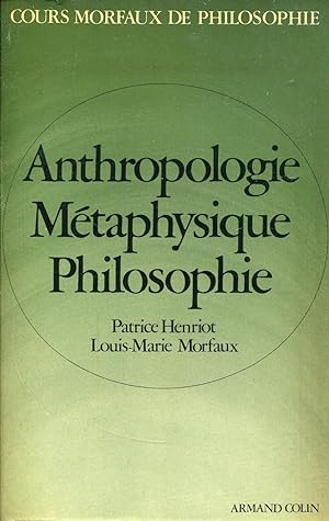 Seller image for Anthropologie, mtaphysique, philosophie for sale by Bloody Bulga