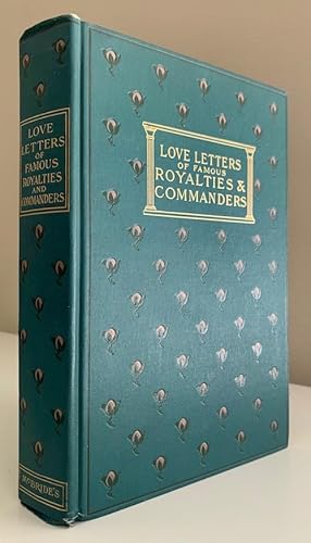 Love Letters of Famous Royalties and Commanders