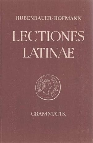 Imagen del vendedor de Lectiones Latinae. Grammatik. a la venta por La Librera, Iberoamerikan. Buchhandlung