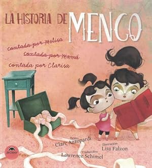 Image du vendeur pour Historia de Menco, La. Contada por Clarisa. mis en vente par La Librera, Iberoamerikan. Buchhandlung
