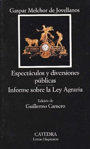 Espectáculos y diversiones públicas. Informe sobre la Ley Agraria. Ed. Guillermo Carnero.