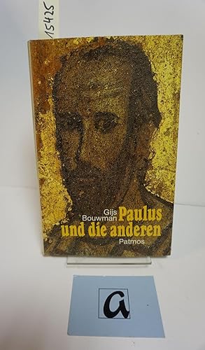 Seller image for Paulus und die anderen. Portrit eines Apostels. for sale by AphorismA gGmbH