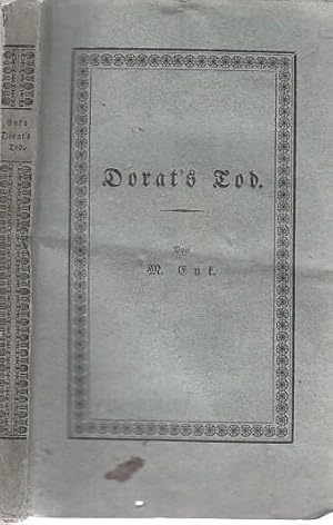 Imagen del vendedor de Dorat s (Dorats) Tod. a la venta por Antiquariat Carl Wegner