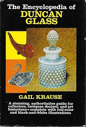 Immagine del venditore per The Encyclopedia of Duncan Glass venduto da Cher Bibler