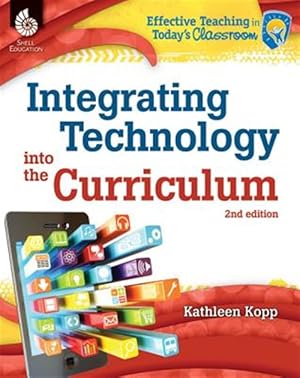 Immagine del venditore per Integrating Technology into the Curriculum venduto da GreatBookPrices
