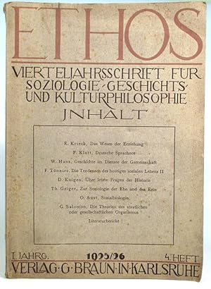 Ethos. Vierteljahrsschrift für Soziologie, Geschichts- und Kulturphilosophie. I. Jahrgang, 4. Hef...