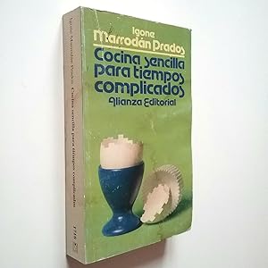 Seller image for Cocina sencilla para tiempos complicados for sale by MAUTALOS LIBRERA
